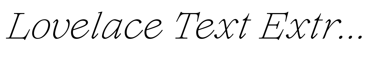 Lovelace Text Extralight Italic